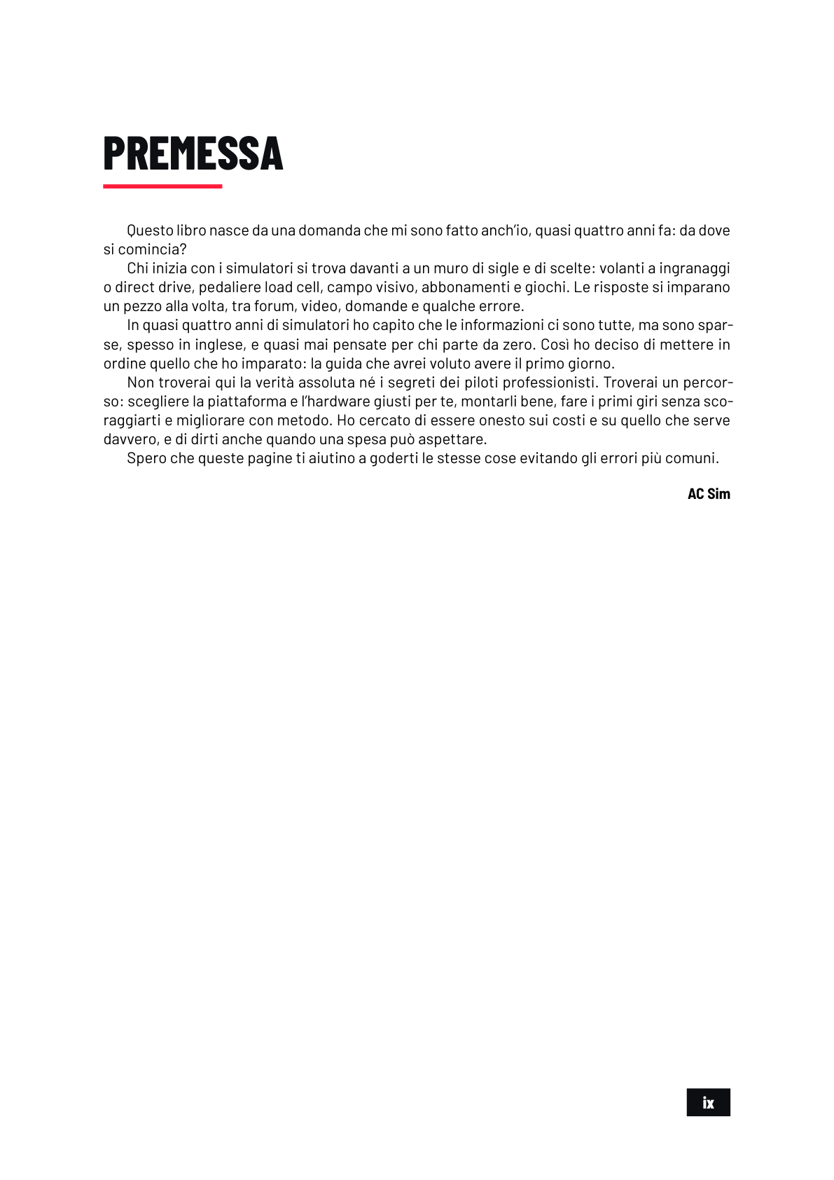 Premessa di AC Sim: da dove si comincia, dopo quasi quattro anni di simulatori.